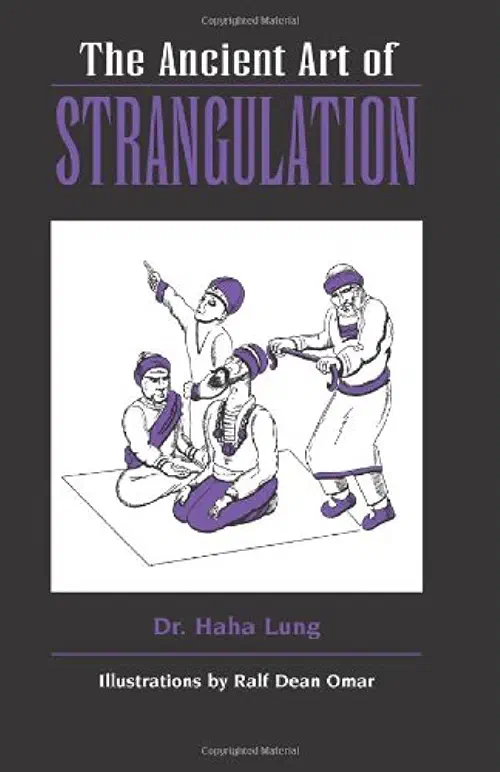the-ancient-art-of-strangulation